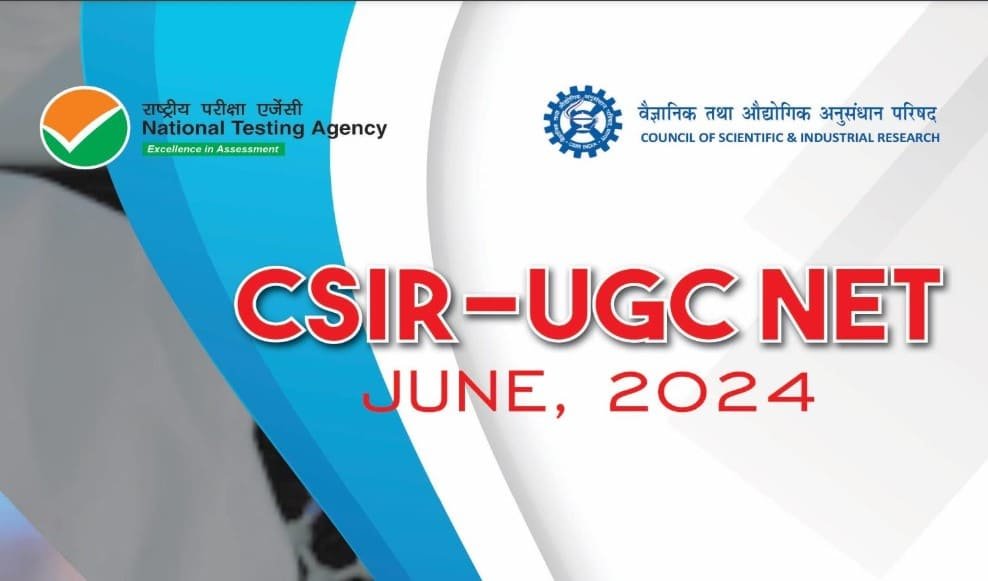 NTA CSIR UGC NET June 2024 Form And Notification,सीएसआईआर यूजीसी नेट जून 2024 
